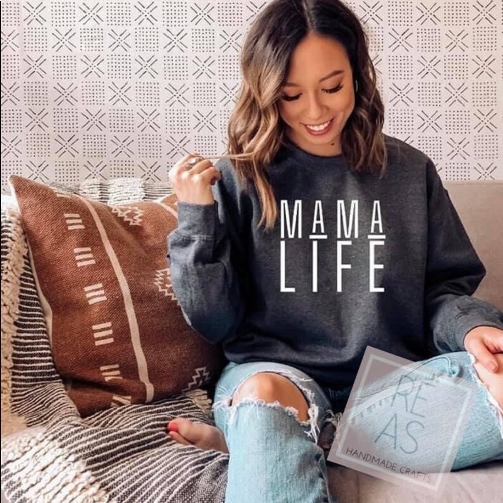 Mama Life Sweatshirt Crewneck